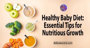 Healthy Baby Diet Essential Tips for Nutritious Growth