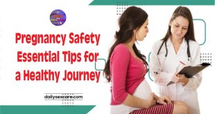 Pregnancy Safety Essential Tips for a Healthy Journey
