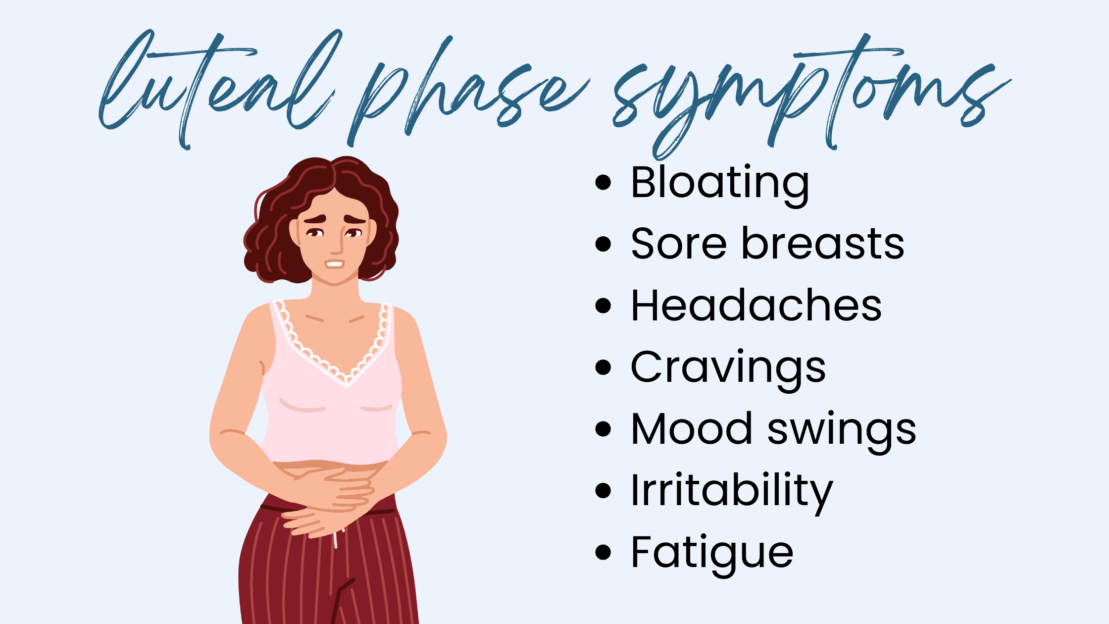 Luteal Phase Symptoms And Signs