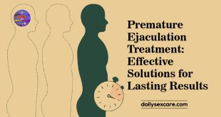 Premature Ejaculation Treatment Effective Solutions for Lasting Results