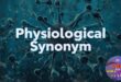 Physiological Synonym: 10 Better Alternatives for Your Writing