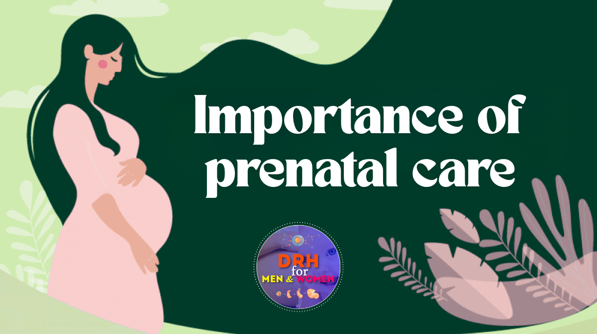 importance of prenatal care